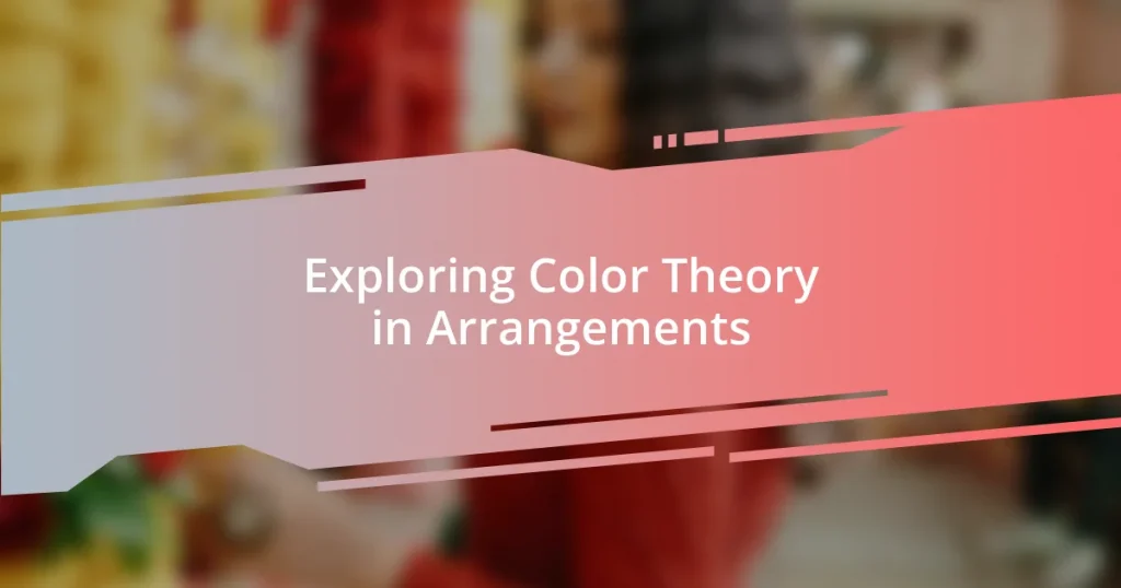 Exploring Color Theory in Arrangements